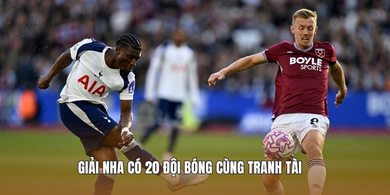 Giải NHA có 20 đội bóng cùng tranh tài
