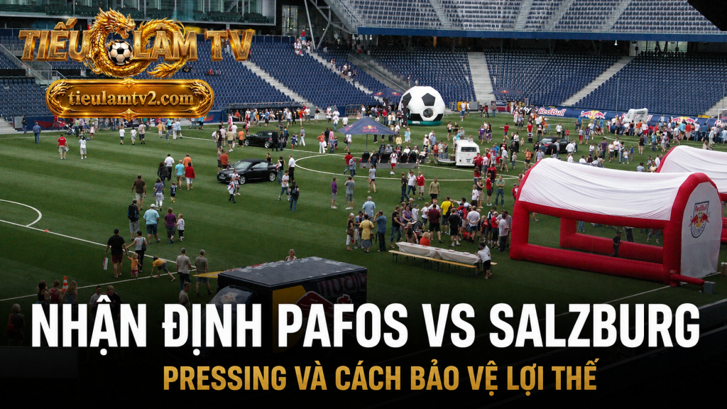 Nhận định chiến thuật Pafos FC vs Red Bull Salzburg
