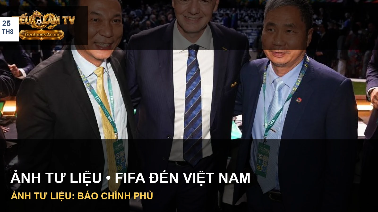 Gianni Infantino cùng các đại diện Việt Nam trong ảnh tư liệu năm 2023