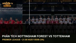 Cầu thủ Nottingham Forest và Tottenham Hotspur trong ảnh tư liệu trước trận